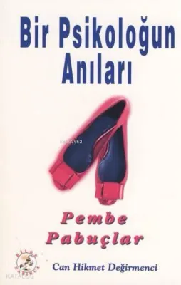 Bir Psikoloğun Anıları