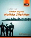 Dünden Bugüne Halkla İlişkiler