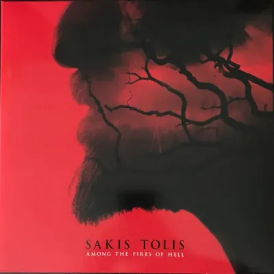 Sakis Tolis – Among The Fires Of Hell LP