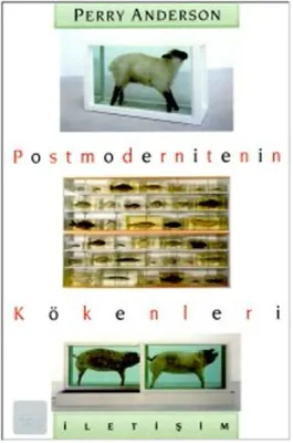 Postmodernitenin Kökenleri Perry Anderson