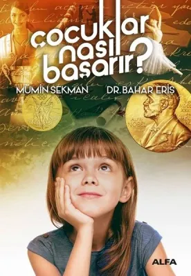 Çocuklar Nasıl Başarır ?