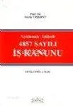 Açıklamalı-içtihatlı 4857 Sayılı İş Kanunu