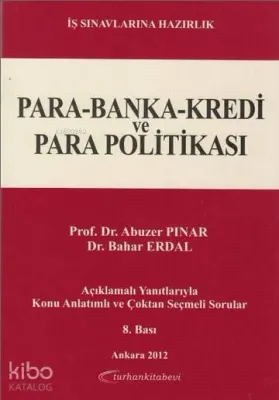 Para - Banka - Kredi ve Para Politikası
