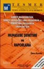 Serbest Muhasebecilik, Serbest Muhasebeci Mali Müşavirlik ve Yeminli Mali Müşavirlik Sınavları İçin