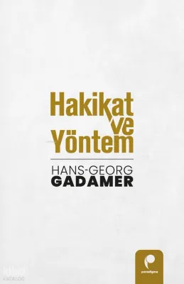 Hakikat ve Yöntem