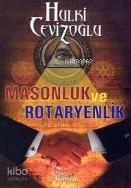Masonluk ve Rotaryenlik