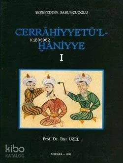Cerrahiyetü'l Haniyye (2 Cilt Takım)