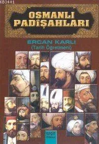 Osmanlı Padişahları