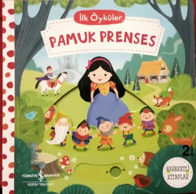 Pamuk Prenses - İlk Öyküler