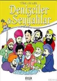 Türk 100´ler - Denizciler ve Sayyahlar