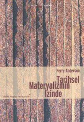 Tarihsel Materyalizmin İzinde