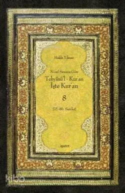 Tebyinü'l Kur'an İşte Kur'an 8