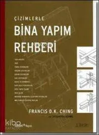 Çizimlerle Bina Yapım Rehberi