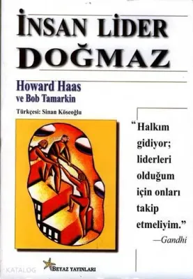 İnsan Lider Doğmaz