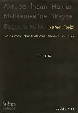 Avrupa İnsan Hakları Mahkemesi'ne Bireysel Başvuru Hakkı