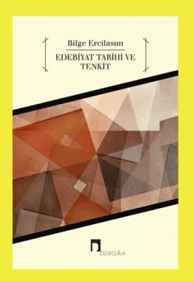 EDEBİYAT TARİHİ VE TENKİT