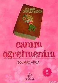 Canım Öğretmenim
