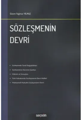 Sözleşmenin Devri ( YILMAZ ) Gizem Yağmur Yılmaz Sözleşmenin Devri ( YILMAZ ) Gizem Yağmur Yılmaz