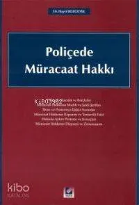 Poliçede Müracaat Hakkı