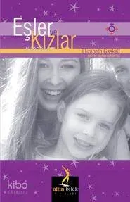 Eşler ve Kızlar