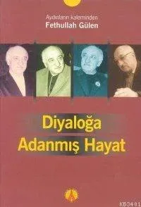 Diyaloğa Adanmış Hayat