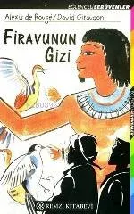 Firavunun Gizi - Eğlenceli Serüvenler 6