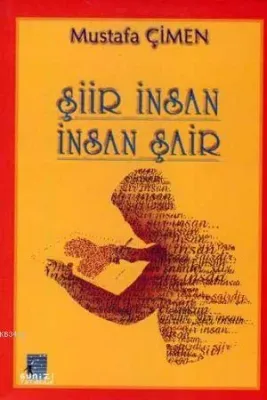 Şiir İnsan İnsan Şair