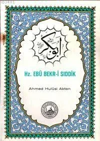 Hz. Ebu Bekr-i Sıddık