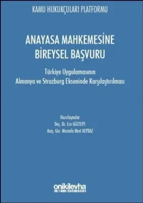 Anayasa Mahkemesine Bireysel Başvuru