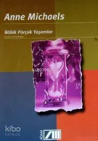 Bölük Pörçük Yaşamlar