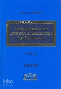 İnsan Hakları Avrupa Mahkemesi İçtihatları