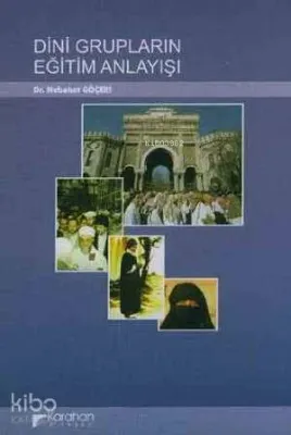Dini Grupların Eğitim Anlayışı