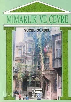 Mimarlık ve Çevre