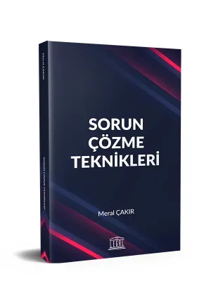 Sorun Çözme Teknikleri Meral Çakır