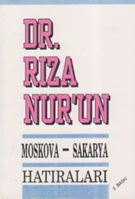 Moskova Sakarya Hatıraları