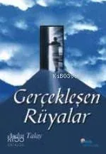 Gerçekleşen Rüyalar