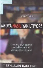 Medya Nasıl Yanıltıyor?