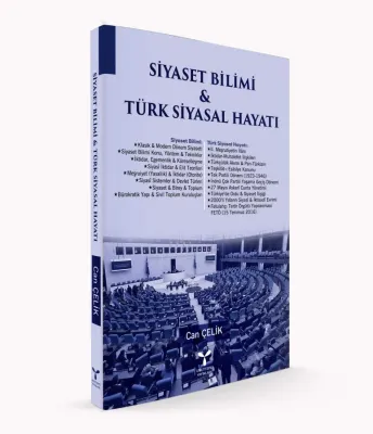 Siyaset Bilimi ve Türk Siyasal Hayatı