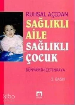 Sağlıklı Aile Sağlıklı Çocuk