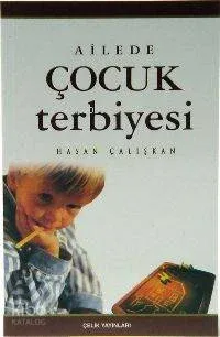 Ailede Çocuk Terbiyesi