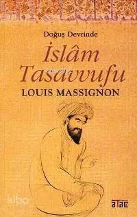 Doğuş Devrinde İslâm Tasavvufu