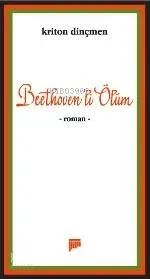 Beethoven'li Ölüm