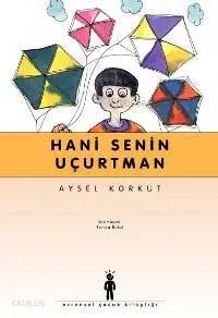Hani Senin Uçurtman