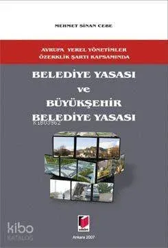 Belediye Yasası ve Büyükşehir Belediye Yasası