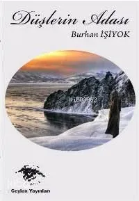 Düşlerin Adası Burhan İşiyok