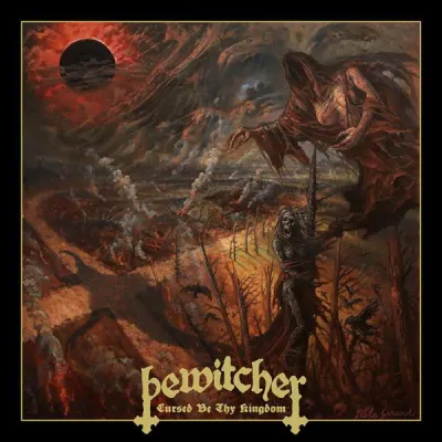 Bewitcher ‎– Cursed Be Thy Kingdom LP