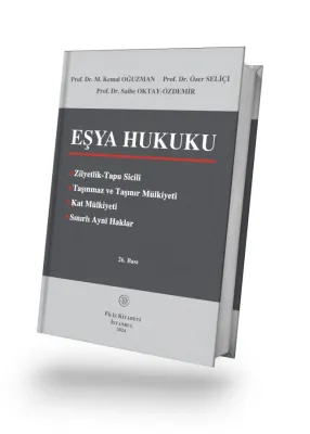 Eşya Hukuku 26. Baskı M. Kemal Oğuzman