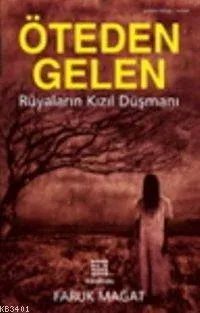 Öteden Gelen