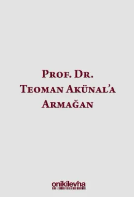 Prof. Dr. Teoman Akünal'a Armağan İpek Sağlam