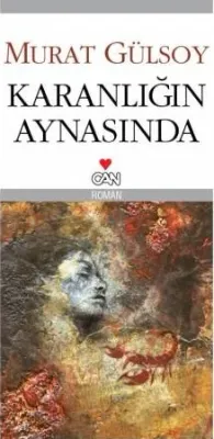 Karanlığın Aynasında